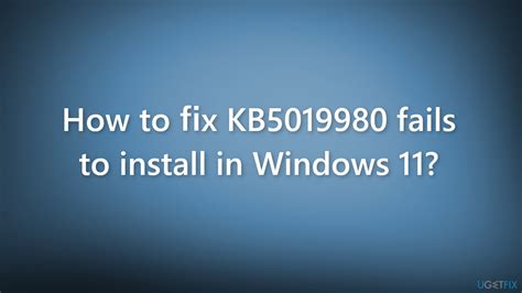 How To Fix Kb Fails To Install In Windows