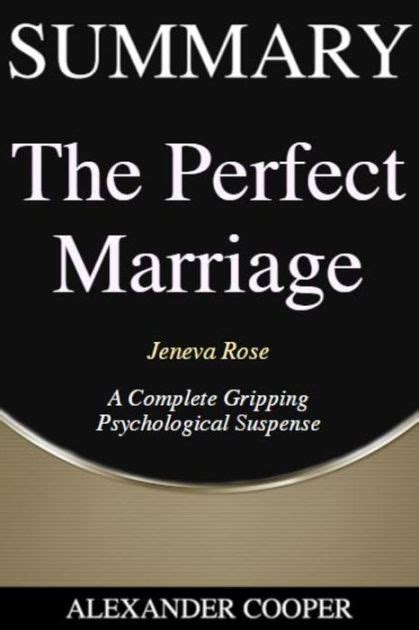 summary of the perfect marriage by jeneva rose a complete gripping psychological suspense a