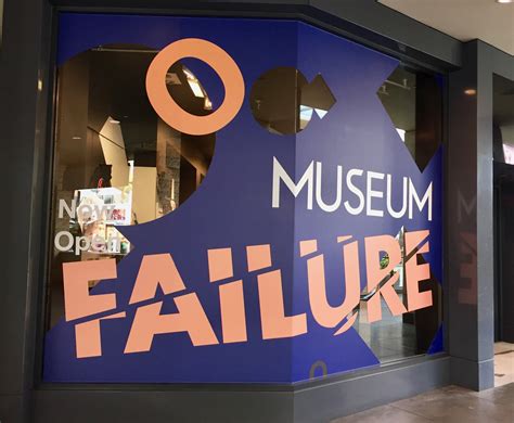 Now Open Museum Of Failure