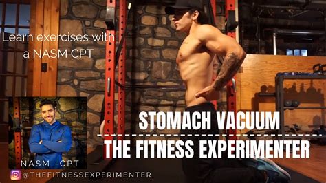 Stomach Vacuum Learn How To Exercise With A Nasm Cpt The Fitness