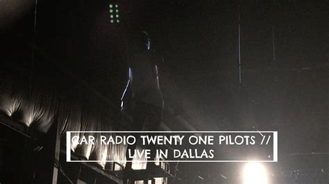 Watch the video for car radio from twenty one pilots's vessel for free, and see the artwork, lyrics and similar artists. Car Radio - twenty one pilots (Live in Dallas) - YouTube