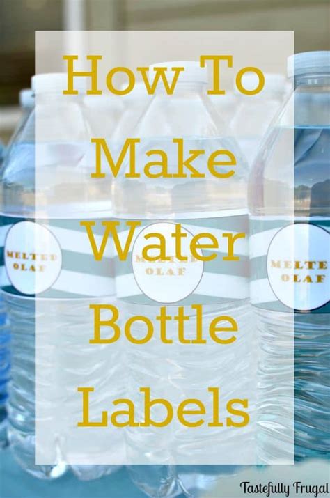 Comes in 2 designs for. How to Make Water Bottle Labels - Creative Ramblings