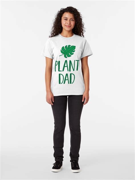 Plant Dad T Shirt By Pferdefreundin Redbubble