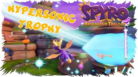 Spyro the dragon trophy guide. Spyro 2 Reignited Trilogy - Hypersonic 6 Gem Lamps in 15 sec Trophy guide Hyperschall Lampen ...