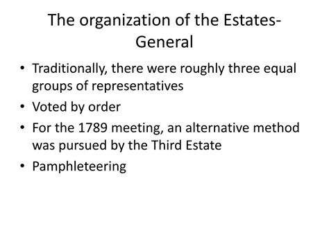 Ppt The Organization Of The Estates General Powerpoint Presentation