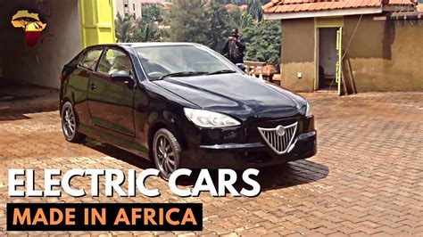 Electric Cars Made In Africa YouTube