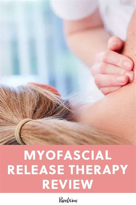 Myofascial Therapy Artofit