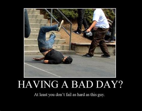 Having A Bad Day