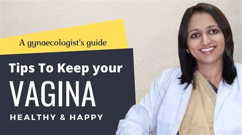 Tips To Keep Your Vagina Healthy A Gynaecologist S Guide YouTube