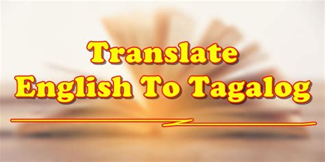 Many human translators and translation companies also offer free quotes online. Translate English To Tagalog: Tagalog Translator ...