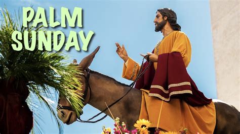 Sunday School Lesson Palm Sunday April 5 2020 Youtube