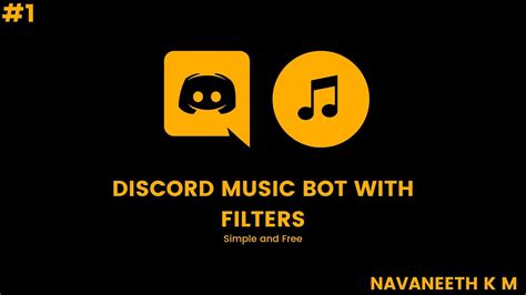 How To Make A Discord Music Bot With Filters Like Groovy Fredboat Rythm And Mee6 Tutorial