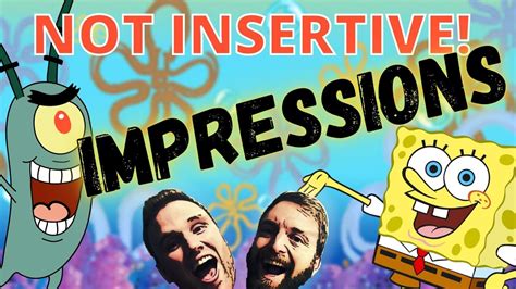 Spongebob And Plankton Assertive Impressions Cool Voice Impressions Youtube