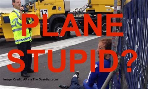 London Heathrow Airport Protesters On Runway Result In Delayed And Canceled Flights Loyaltylobby