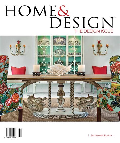 Home And Design Magazine Design Issue 2014 Southwest Florida Edition