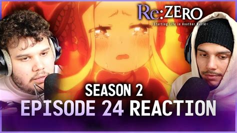 Rezero Season 2 Episode 24 Reaction Choose Me Youtube