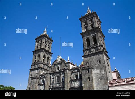 Catedral De Puebla Puebla Cathedral Near The Zocalo Puebla Mexico