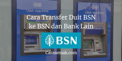 Tekan print untuk cetak resit transaksi untuk rujukan atau bukti transfer. Cara Transfer Duit BSN ke BSN dan Bank Lain Melalui ATM