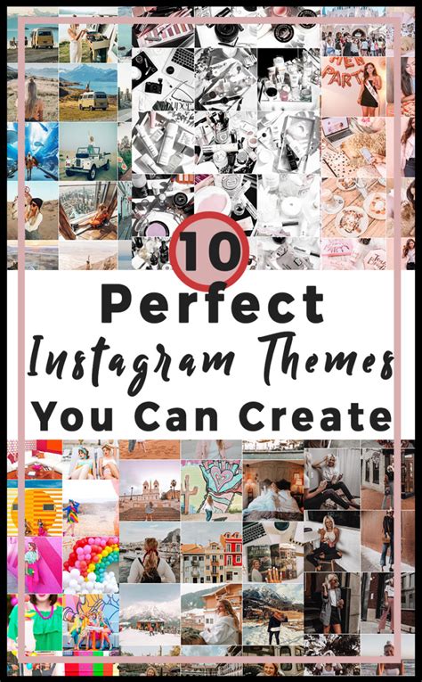 10 Perfect Instagram Theme Ideas You Can Create Helene In Between