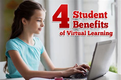 4 Student Benefits Of Virtual Learning Virtual Learning Leadership