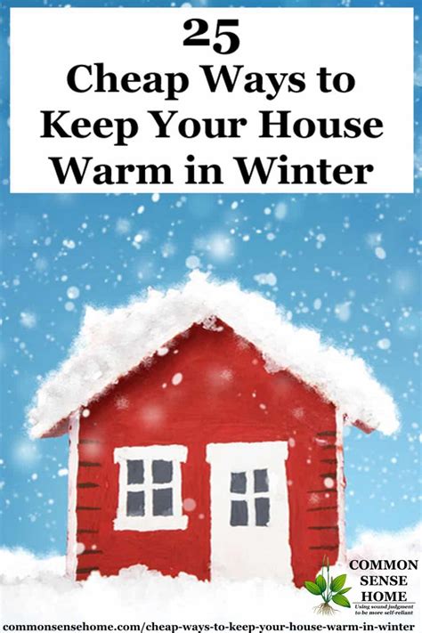 25 cheap ways to keep your house warm in winter