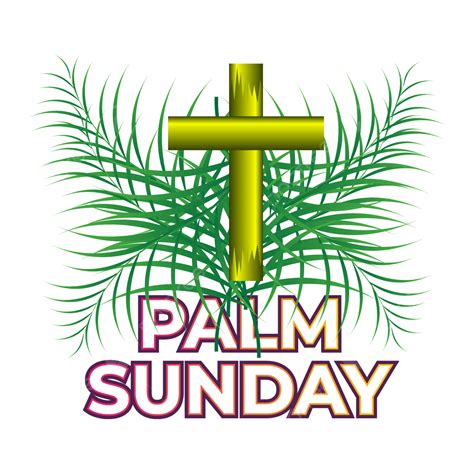 Palm Sunday Vector Art Png Creative Palm Sunday With Natural Leaves