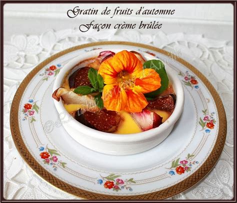 LA TABLE LORRAINE D AMELIE Gratin aux fruits d automne façon crème brulée