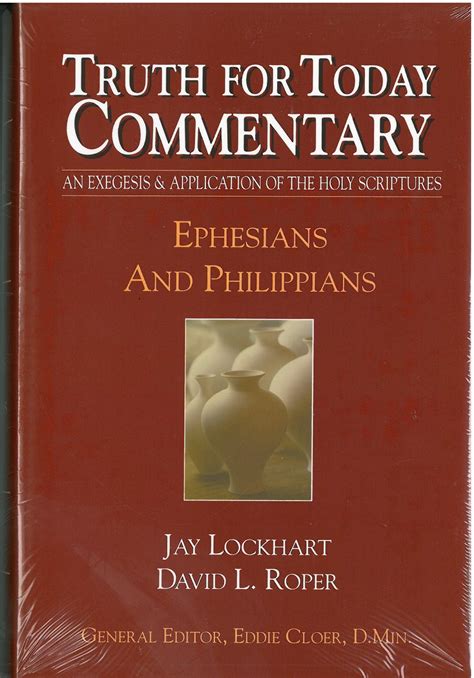 Truth For Today Commentary Ephesians And Philippians Sunset Bookstore