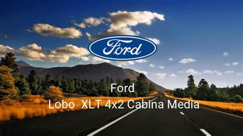 Ford Lobo Xlt 4x2 Cabina Media 20minutoses