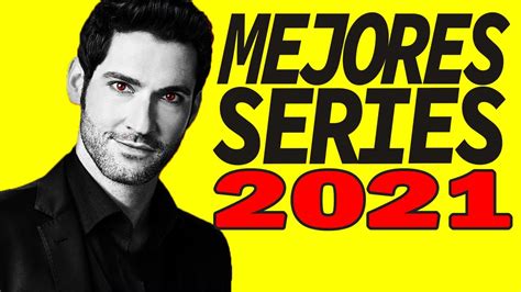 Top 10 Series De Netflix 2021 EspaÑol Proximos Estrenos Y