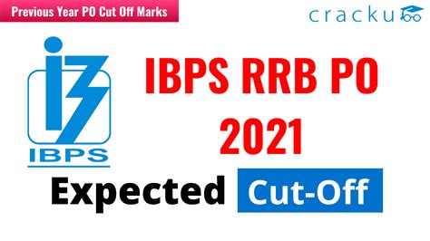 Ibps Rrb Po Expected Cut Off Previous Year Po Cut Off Marks