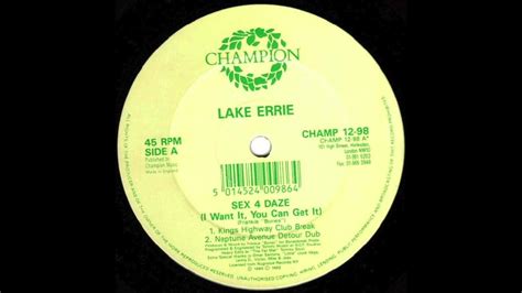 Lake Errie Sex 4 Daze I Want It You Can Get It Kings Highway