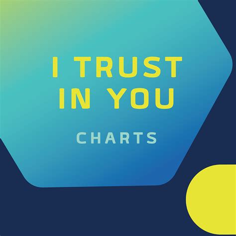I Trust In You Charts Download
