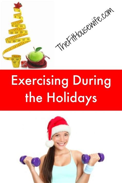 exercising during the holidays tips to a healthy holiday healthy holidays health and fitness