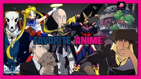 Whats Your Favorite Anime Youtube