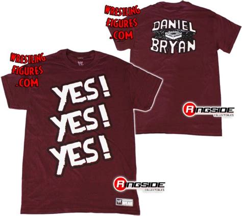 Daniel Bryan Yes Yes Yes Wwe T Shirt Ringside Collectibles