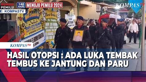 Hasil Otopsi Ajudan Kapolda Kematian Akibat Luka Tembak Tem Bus Ke Jantung Dan Paru Youtube