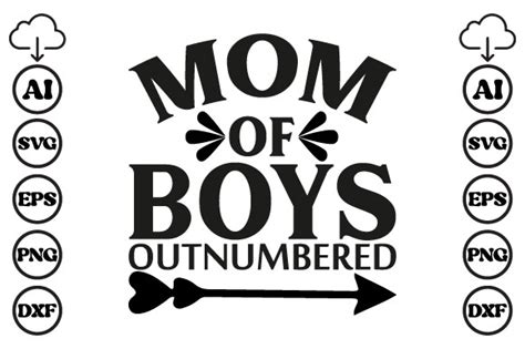 Mom Of Boys Outnumberedmom Svg Graphic By Graphicshome · Creative Fabrica
