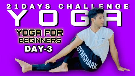21 Days Yoga Challenge Yoga For Beginners Flexibility And Weight Loss Yoga Lovers Day