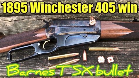 Model1895 Winchester Caliber 405 Winchester With Barnes