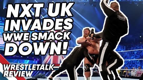 Wwe Smackdown In About 4 Minutes Nov 8 2019 Nxt Uk Invades