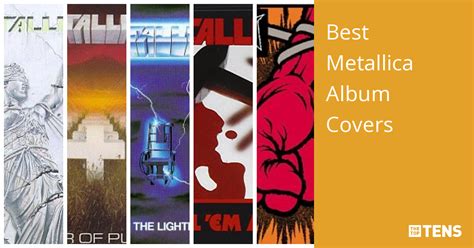 Best Metallica Album Covers Top Ten List Thetoptens