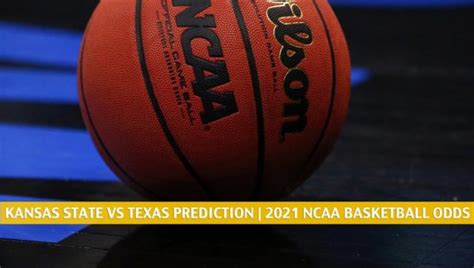 Kansas State Vs Texas Predictions Picks Odds Preview Jan 16 2021