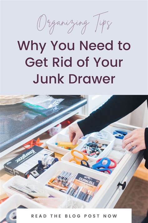 why you need to get rid of your junk drawer junk drawer junk organization junk drawers