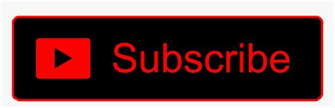 Subscribe Button Hd Png Download Kindpng