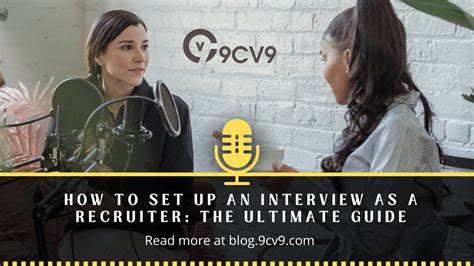 How To Set Up An Interview As A Recruiter 9cv9 Career Blog