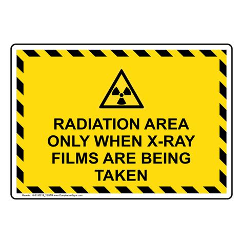 Radiation Area Only When X Ray Sign With Symbol Nhe 33219ybstr