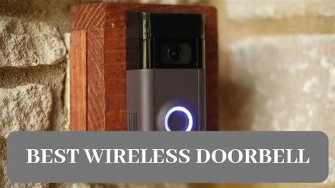 Best Wireless Doorbell Top 5 Best Products