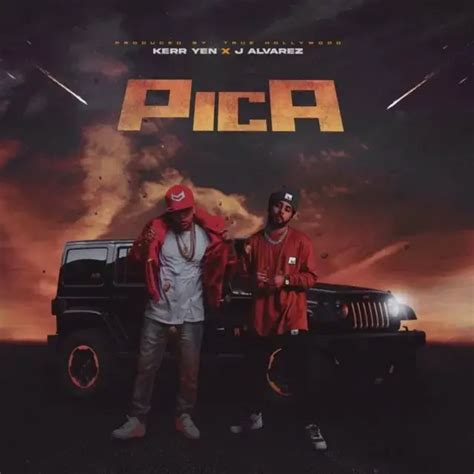 J Alvarez And Kerr Yen Pica Lyrics Genius Lyrics