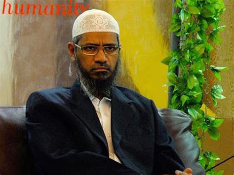 Zakir Naik Zakir Naik Will Be Extradited If Formal Request Is Made By